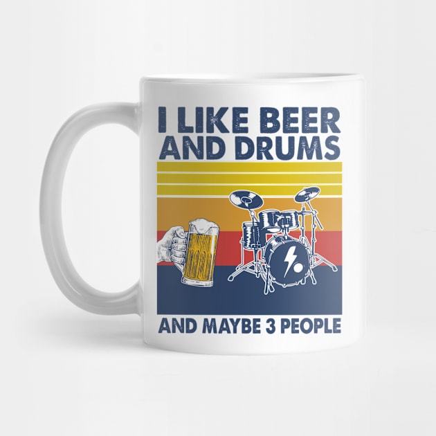 I like beer and drums and maybe 3 perople by Shaniya Abernathy